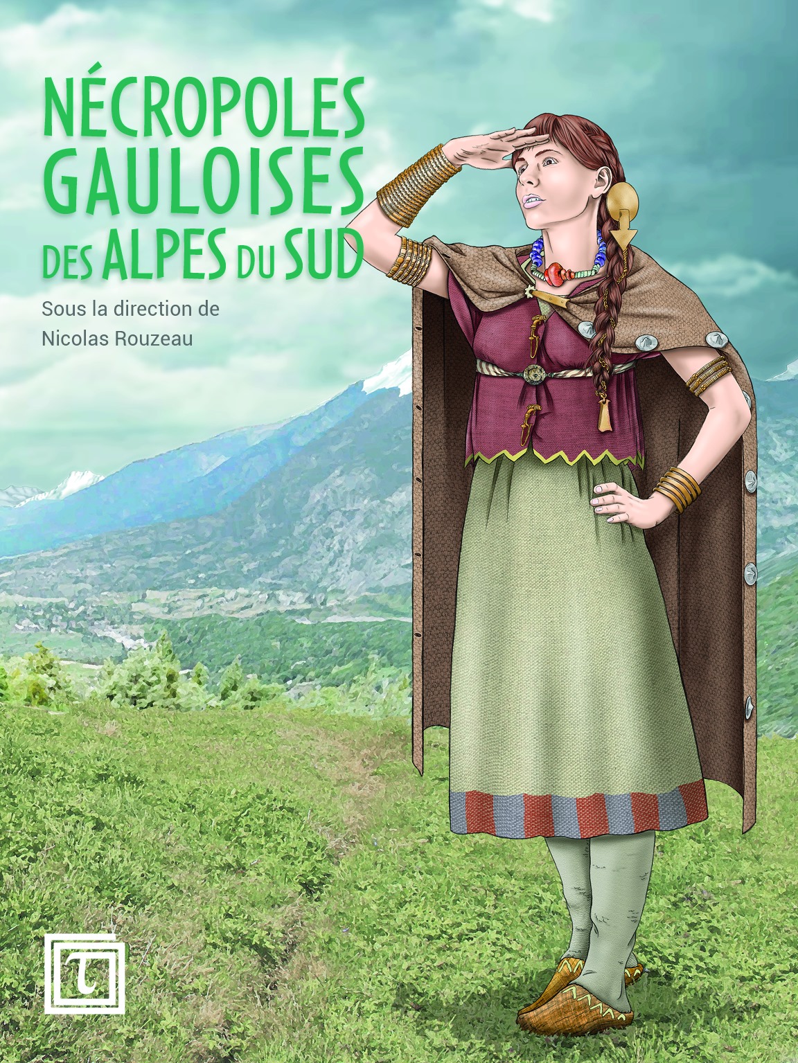 <b>Nécropoles gauloises des Alpes du Sud</b>